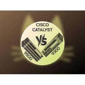 Сравнение коммутаторов: Cisco Catalyst 9300 и 9500